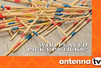 Who played Pick-up Sticks when they were a kid?